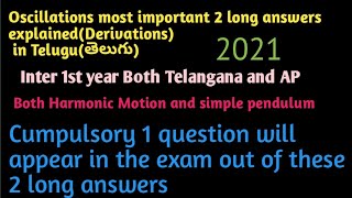 Oscillations long answer simple Harmonic motion, simple pendulum explained in Telugu Inter 1st year