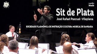 Sit de Plata - Pasodoble - José Rafael Pascual-Vilaplana - Filarmónica de Gansaria - VIII CBFBraga