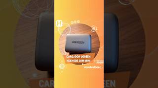 UGREEN Nexode 30w Mini | Carga rápida compacta y portátil