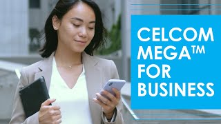 Upgrade your business with a flexible mobile plan | Celcom MEGA™ For Business