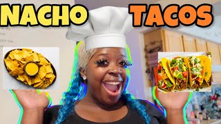 30 min NACHO TACOS 🌮 🤪Cook Dinner With Me 👩🏾‍🍳