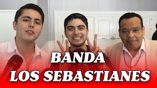 BANDA LOS SEBASTIANES | ORGULLOSOS DE SUS RAÍCES MEXICANAS.