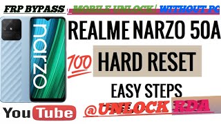 Realmi narzo 50a |Hard reset| Frp bypass| unlock password| reset password| latest version#viralvideo