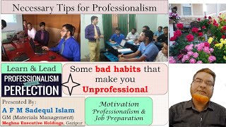 Some Bad Habits that make you Unprofessional