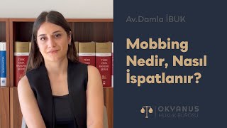 Mobbing Nedir, Nasıl İspatlanır?