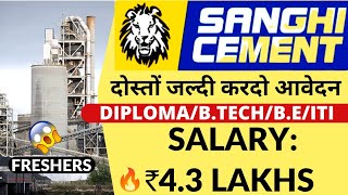 Sanghi Cement Recruitment 2023 | Diploma/B.tech/ITI | Freshers Jobs | Latest Private Jobs 2023