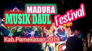 LOMBA MUSIK DAUL PAMEKASAN 2019 MADURA MUSIK DAUL FESTIVAL