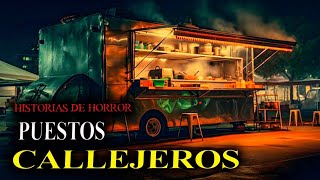 🔴❌1 HORA de RELATOS de TERROR de (PUESTOS CALLEJEROS😱🌮🥩🌭) | Historias reales de Terror