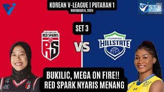 RED SPARK VS HYUNDAI HILLSTATE (22-25) | KOREAN V-LEAGUE 2024