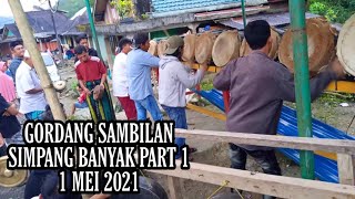 GORDANG SAMBILAN SIMPANG BANYAK 1 MEI 2021