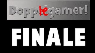 Dopplegamer - Finale