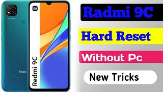 Radmi 9C Hard Reset Without pc /New Tricks password unlock