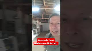 Venda da dona Nédima em Botucatu