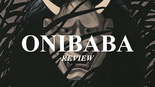 Onibaba | Samurai Film Review and Discussion [Halloween Special]