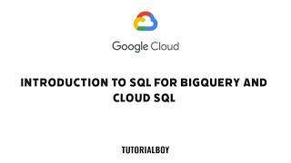 Introduction to SQL for BigQuery and Cloud SQL || GSP281|| #cloudskillsboost #googlecloudready