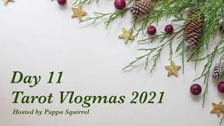 2021 Tarot Vlogmas - Day 11