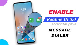 Enable REALME UI 5.0 Dialer & Messages Application Any realme/Oppo Smartphone 🔥