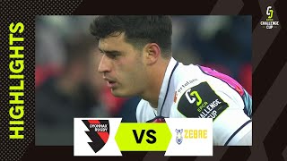 Instant Highlights - Oyonnax Rugby v Zebre Parma Round 2  |  EPCR Challenge Cup 2023/24