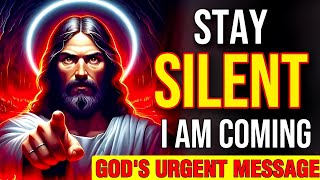 🛑 GOD SAYS :- STAY SILENT I AM COMING !! God's Message Now | God helps #jesus #jesus #godhelps #yt