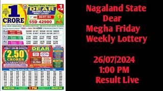 Nagaland State Dear Megha Friday Weekly Lottery 26-07-2024 At 1:00 PM Today Result Live