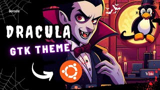 ✅ Como INSTALAR Dracula GTK Theme en Ubuntu en menos de 5 minutos 🐧🧛