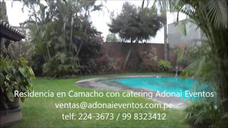 La Molina 4 - Camacho: con catering Adonai Eventos alquiler jardin para eventos bodas matrimonios