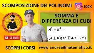 SOMMA E DIFFERENZA DI CUBI - SCOMPOSIZIONI - BASI MATEMATICHE