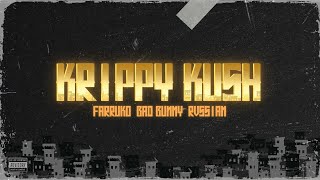 Farruko, Bad Bunny, Rvssian - Krippy Kush (LETRA/LYRICS)