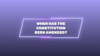 A Brief History of Changes to the U.S. Constitution