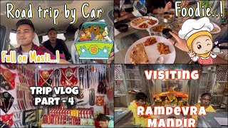 Trip to Ramdevra Mandir | Phalodi | Budget friendly tour in Rajasthan | Car Trip | Part -4 | Vlog 🚌