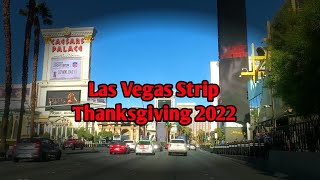 The Las Vegas Strip On Thanksgiving 2022 | Car Life In Las Vegas