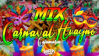 CARNAVAL Y HUAYNO CAJAMARQUINOS 🥳🥳 DJ JOFERS 2023 MIX