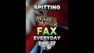 Spitting Monster Hunter FAX Everyday | #shorts #sunbreak #mhw #mhwilds