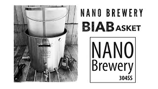 Brew in a Basket (BIAB) NANO Brewery