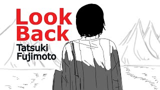 Look Back by Tatsuki Fujimoto [Manga One-shot Fan Animation]