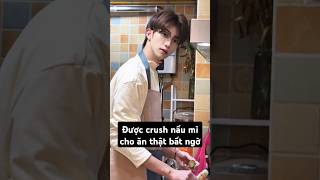 Được anh crush đẹp trai nấu mì cho ăn thật bất ngờ và hạnh phúc #handsome #traideptiktok #shortvideo