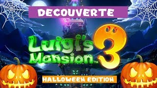 Luigi's Mansion 3 (Switch) - Découverte SPÉCIALE HALLOWEEN