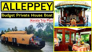 Alleppey Private HouseBoat | Budget Houseboat |  Alappuzha Houseboat | Alleppey Tour Plan |