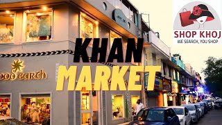 KHAN MARKET SHOPPING