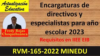 Encargatura de cargos directivos y especialistas para el año 2023