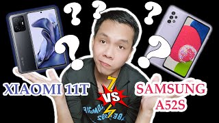 Samsung A52s 5G and Xiaomi 11T 5G Comparison | Ano ang pinagkaiba ng Xiaomi 11T 5G & Samsung a52s 5G