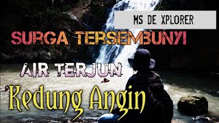 Indahnya Wisata Alam air terjun Kedung Angin, Desa Pakel Kecamatan Licin Kabupaten Banyuwangi