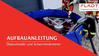 Aufbauanleitung Ölabscheider und Schwimmskimmer