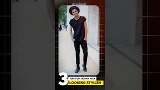 3 tips for skinny men looking styles 🧍‍♂️ #1stylespot #fashion #shortvideo #shorts #manfashion