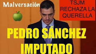 🛑ÚLTIMA HORA 🛑PEDRO SÁNCHEZ IMPUTADO POR 3 DELITOS ‼️SE ACERCA TU FIN …‼️‼️