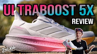 Adidas Ultraboost 5X Review