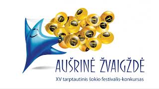 XV tarptautinis šokio festivalis-konkursas „Aušrinė žvaigždė“