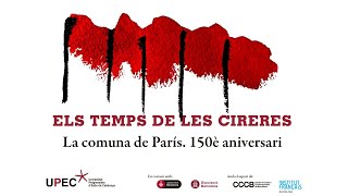 La comuna de París. 150è aniversari - Presentació i 1a sessío: Una revolució ciutadana