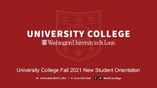 University College ​Fall 2021 New Student Orientation