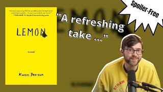 Lemon by Kwon Yeo-sun - Spoiler-Free Book Review